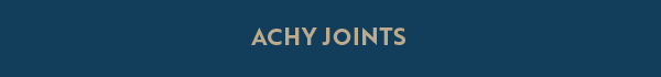 Achy Joints